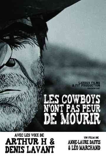 Les Cowboys n'ont pas peur de mourir Poster