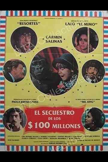 El secuestro de los cien millones poster