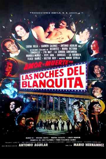 Las noches del Blanquita Poster