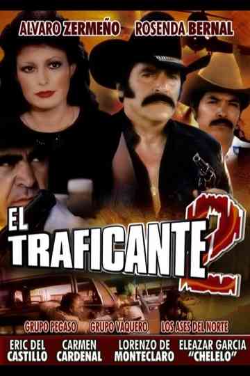 El traficante II Poster