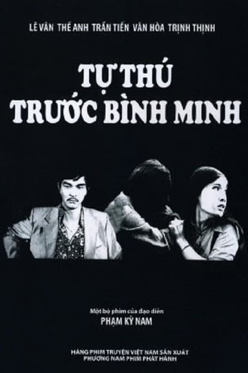 Tự Thú Trước Bình Minh