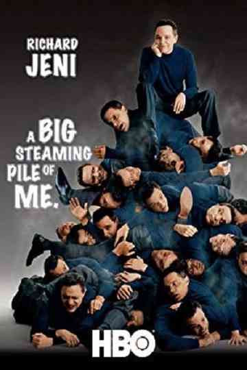 Richard Jeni A Big Steaming Pile of Me Poster