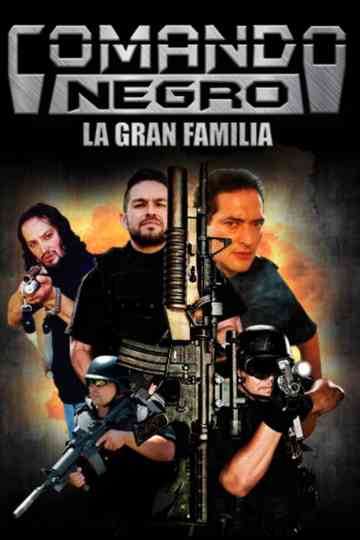 Comando negro La gran familia Poster