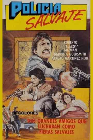 Policía salvaje Poster