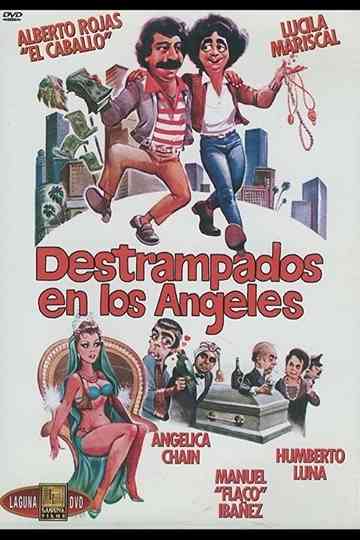 Destrampados en Los Angeles Poster