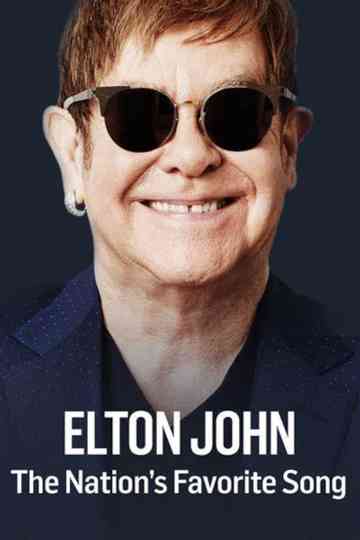Elton John: The Nation's Favourite Song Poster