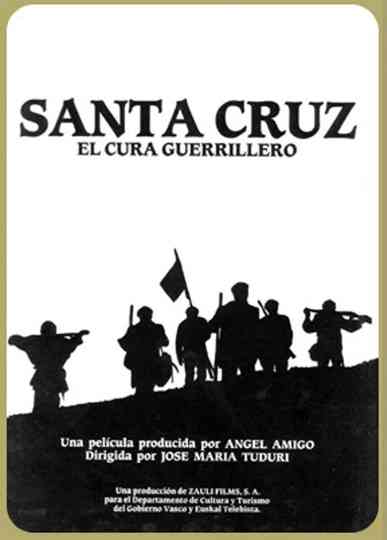 Santa Cruz the guerrilla priest Poster