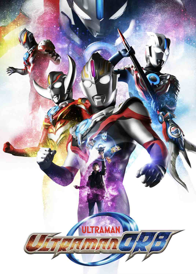 Ultraman Orb Poster