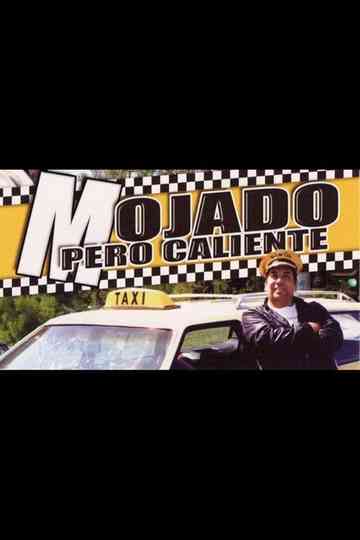 Mojado pero caliente Poster