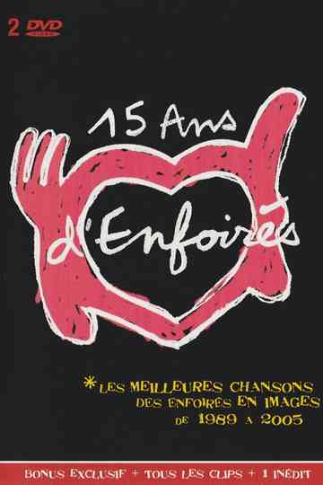 Les Enfoirés, 15 ans d'Enfoirés Poster