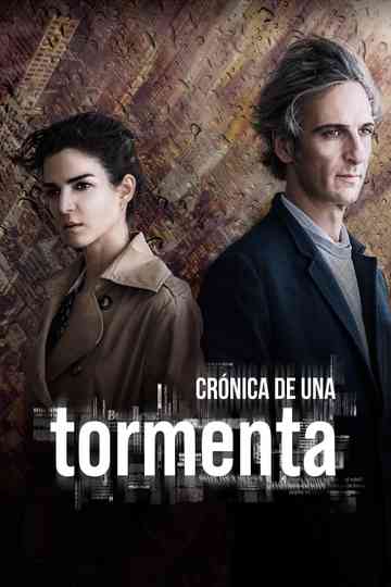 Crónica De Una Tormenta Poster