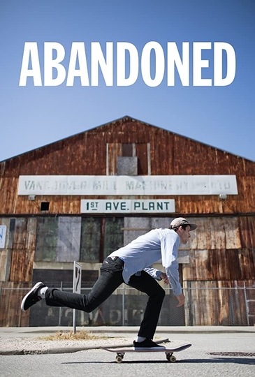 Abandoned Poster