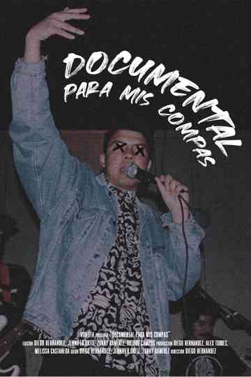 Documentary for My Homies poster