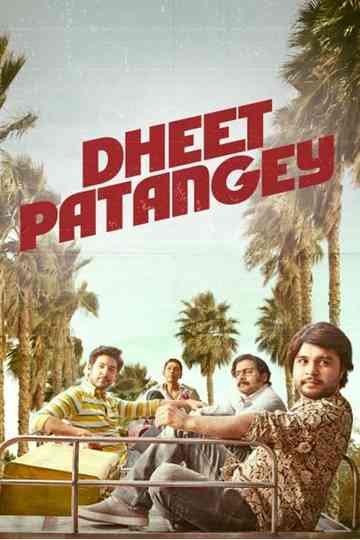 Dheet Patangey Poster