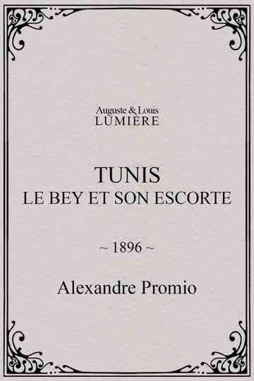 Tunis: Le Bey et son escorte Poster