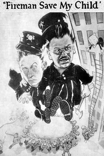 Fireman, Save My Child Poster