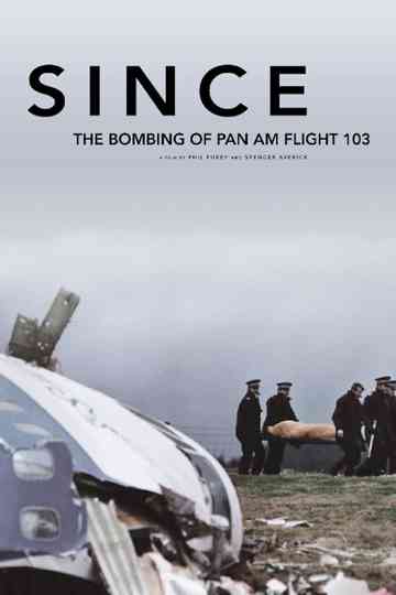 Since: The Bombing of Pan Am Flight 103 Poster