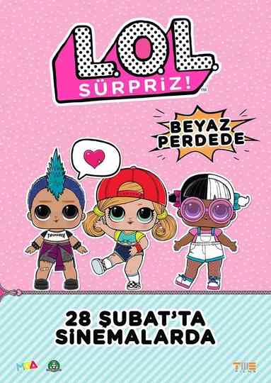 LOL Surprise On The Big Screen poster