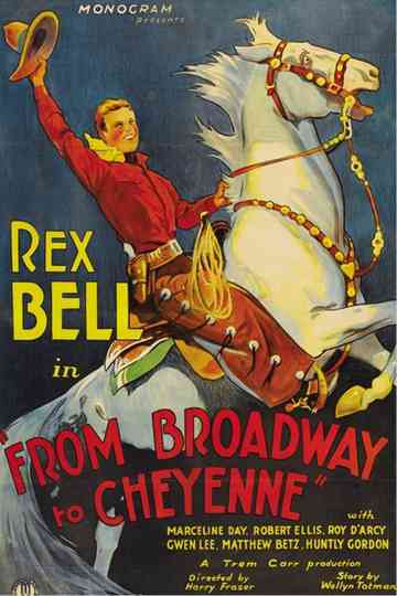 Broadway to Cheyenne Poster