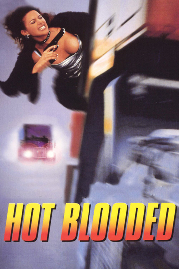 Hot Blooded Poster