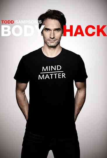 Todd Sampson's Body Hack poster