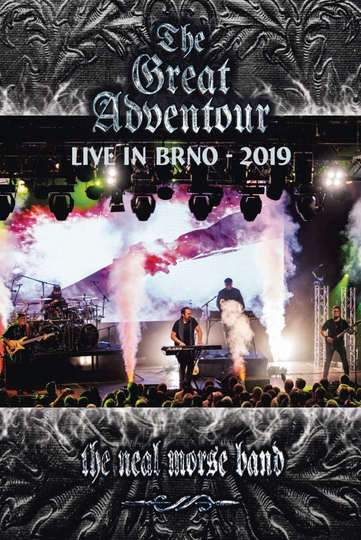 The Neal Morse Band  The Great Adventour  Live in BRNO 2019