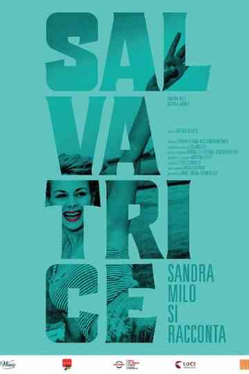 Salvatrice: Sandra Milo si racconta Poster