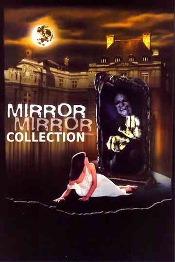 Mirror Mirror Collection Poster