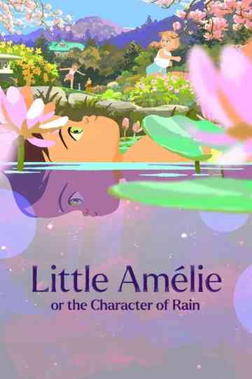 Little Amélie or the Character of Rain poster