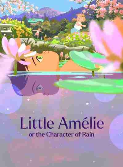 Little Amélie or the Character of Rain Poster