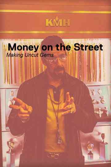 Money on the Street The Making of Uncut Gems