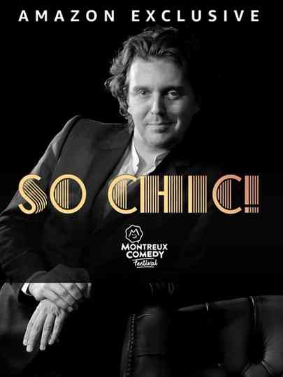 Montreux Comedy Festival 2019 - Gala So Chic! poster