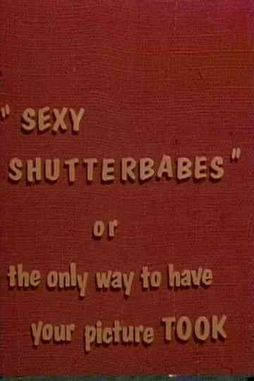 Sexy Shutterbabes Poster