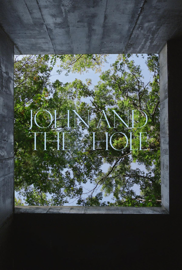 John and the Hole Poster