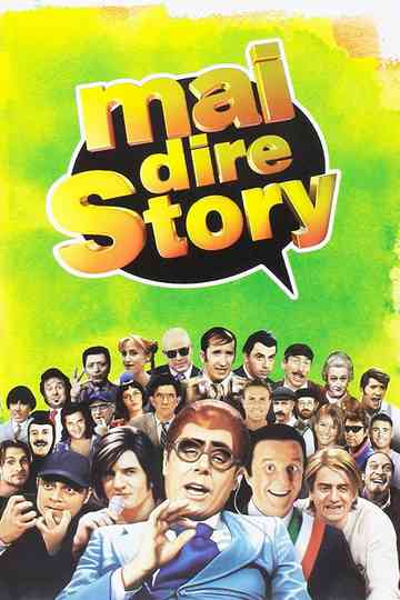 Mai dire Story Poster