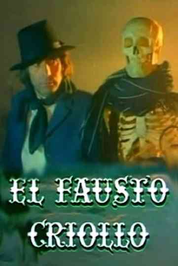 El Fausto criollo Poster