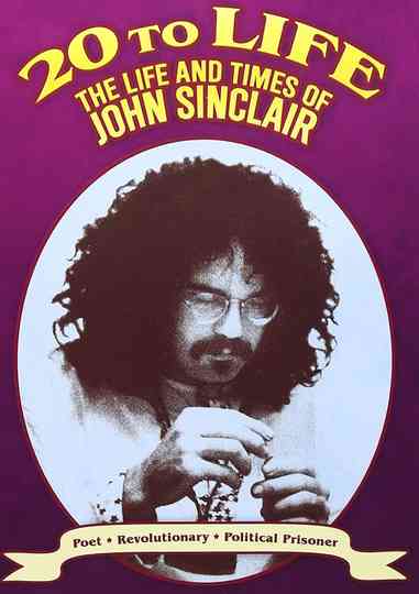 Twenty to Life The Life  Times of John Sinclair