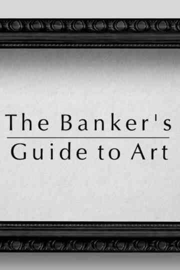 The Bankers Guide to Art Poster
