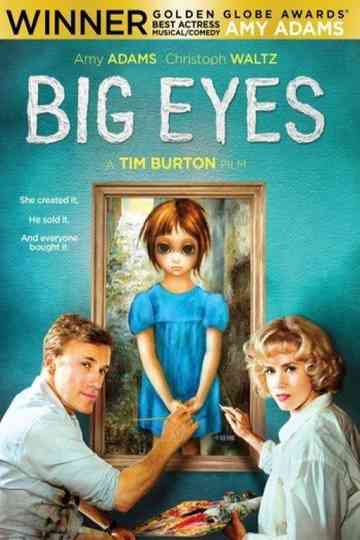 The Making of Big Eyes Poster