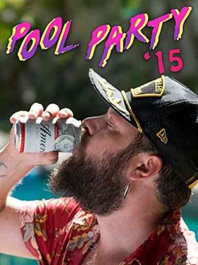 Pool Party 15 Poster
