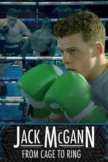 Jack McGann: From Cage to Ring Poster