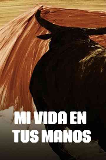 My Life in Your Hands Poster