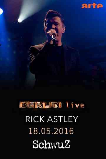 Rick Astley  Berlin live Poster