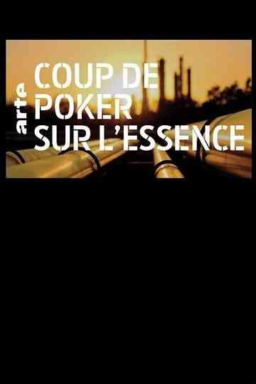 Coup de poker sur lessence Poster