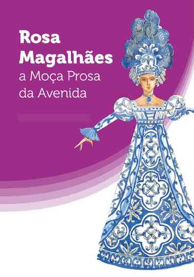 Rosa Magalhães A Moça Prosa da Avenida Poster