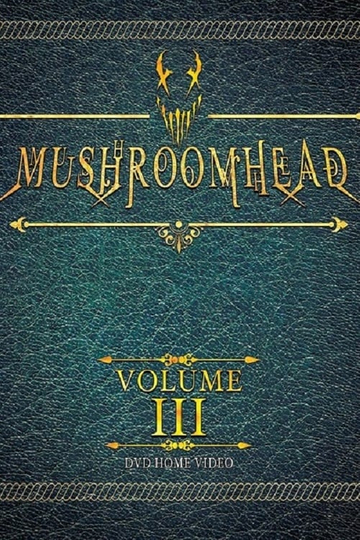 Mushroomhead Vol III