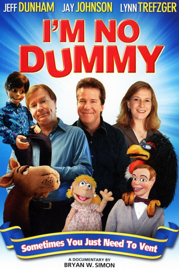 Im No Dummy Poster