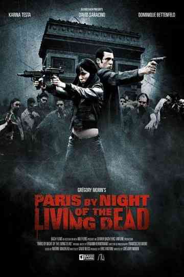 Paris by Night of the Living Dead Poster