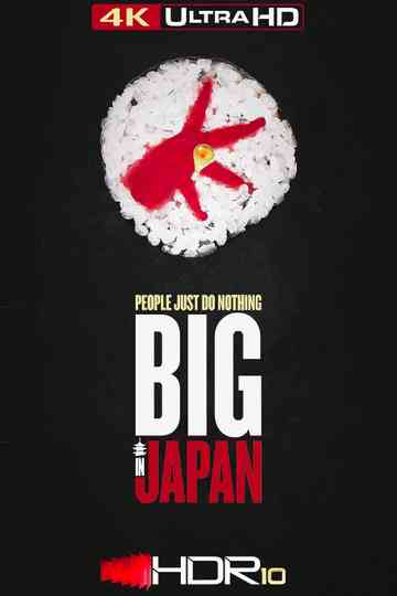 People Just Do Nothing: Big in Japan Poster