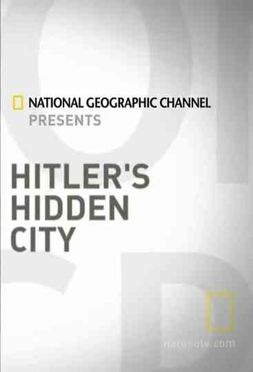 Hitler's Hidden City Poster